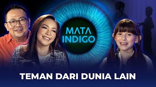 Teman Dari Dunia Lain - Brooklyn Rea - Mata Indigo