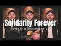 Solidarity Forever (Cover) by Seth Staton Watkins