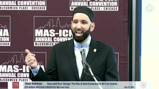 Does Islam Ever Change? The Role of Ijmāʿ (Consensus) in the 21st Century | Dr. Omar Suleiman