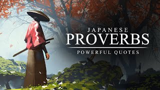 KOTOWAZA: Japanese Proverbs for the Samurai Within - Greatest Warrior Quotes Ever