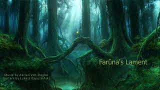 Celtic Forest Music - "Farûnas Lament" by Adrian von Ziegler