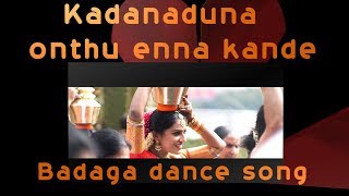 Badaga Song |KADANADUNA|Badaga Dance Song