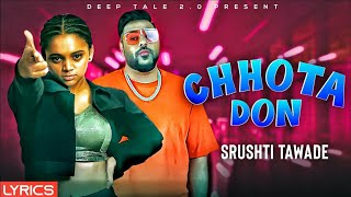 Chhota Don || Rap song || surshti tawade