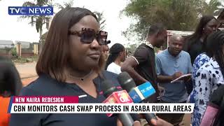 CBN Monitors Cash Swap Process In Asaba Rural Areas