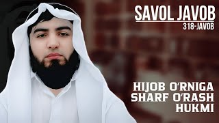 318) Savol-javob: Hijob oʻrniga sharf oʻrash joizmi | Shayx Abdulloh Zufar