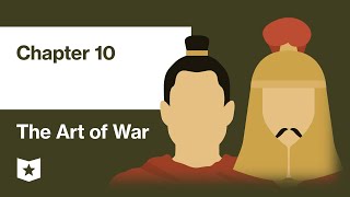 The Art of War by Sun Tzu | Chapter 10: Terrain