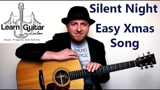 Silent Night - Easy Beginners Guitar Lesson - Christmas Song