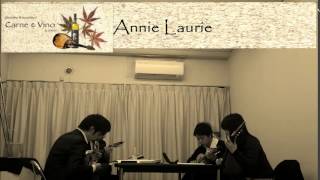 Annie Laurie アニー・ローリー　マンドリン四重奏団 Carne e Vino