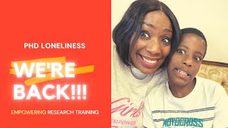 i'm back!!!! | motivation for the lonely phd journey | research methodology courses