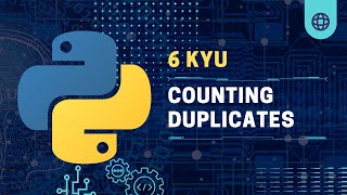 6kyu Counting Duplicates Algorithm