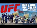 Riding With UFC Champ Cody 