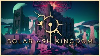SOLAR ASH KINGDOM - Official Announcement Gameplay Trailer 2019 (HD)