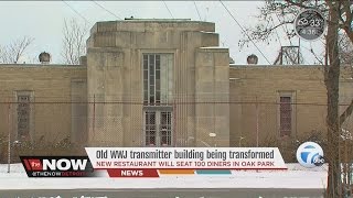 Old WWJ transmitter building being transformed into a restaurant