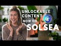 Unlockable Content on Solsea | Add Utility to your NFTs!