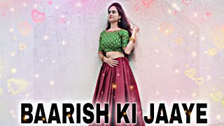 Barish ki Jaaye | Dance cover by Aachal Bhamare | B praak | Nawazuddin S | Dance video