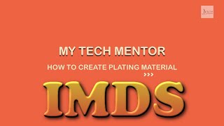 IMDS Tutorial : How to Create Plating Material in IMDS