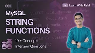 14. MySQL String Functions Masterclass | CONCAT, SUBSTRING, TRIM, REPLACE & More (Full Guide)