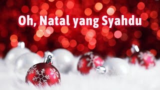 Oh, Natal yang Syahdu by Mesach J