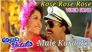 #rose Rose Roja Puvva Telugu Male Karaoke ( Allari Priyudu ) Singer SP Balasubrahmanyam & KS Chitra