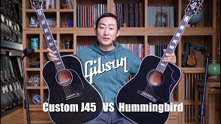 Gibson Custom Ebony J45 vs Hummingbird guitarsreview 吉普森吉他评测