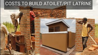 COSTS NEEDED TO BUILD A PIT LATRINE / TOILET IN UGANDA 2021