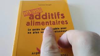 Additifs alimentaires danger – Corinne Gouget