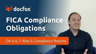 FICA Compliance Obligations: Directive 6 \u0026 7: Risk \u0026 Compliance Returns