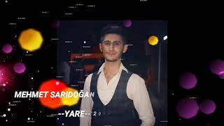 MEHMET SARIDOĞAN --AH YARR--- 2018 YENİ KLİPİ