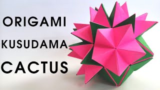 Origami KUSUDAMA CACTUS | How to make a paper cactus