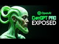 ChatGPT Pro EXPOSED - The Most Dangerous AI Yet