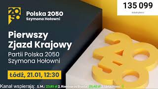 Pierwszy Zjazd Krajowy Partii Polska 2050 Szymona Hołowni