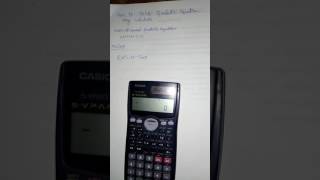 Using calculator solving Quadratic Equation