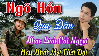 Ngõ Hồn Qua Đêm, Lá Thư Tiền Tuyến...LK Rumba Hải Ngoại Vượt Thời Gian, Đắm Say Bao Thế Hệ.