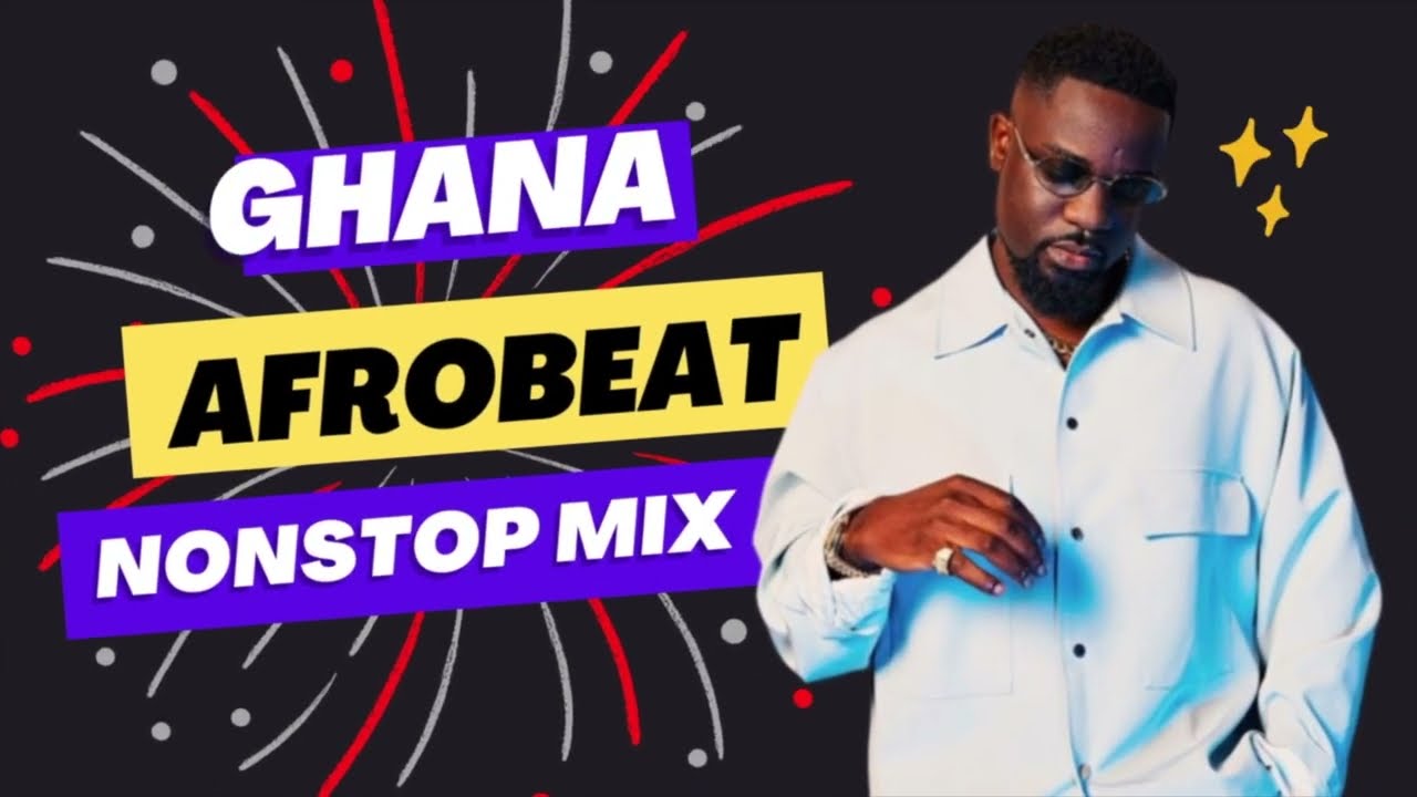 GHANA TOP MUSIC MIX | DJ LATET NAIJA MIX | SARKODIE |KIZZ DANIEL ...