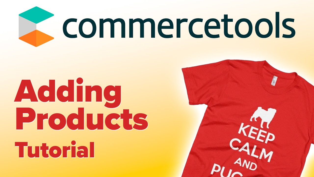 Adding Products To Commercetools - Tutorial - YouTube