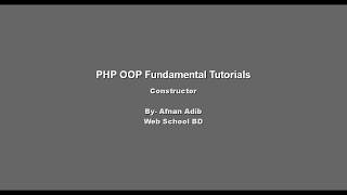 PHP OOP Fundamental -03 (Constructor)