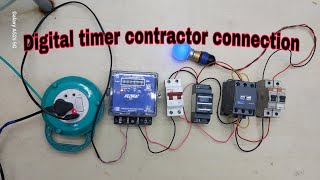 How to  connection Digital timer contractor