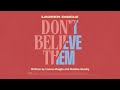 lauren daigle don t believe them official lyric video