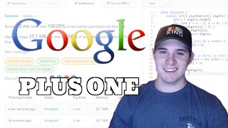 Google Coding Interview Question - Plus One [LeetCode]