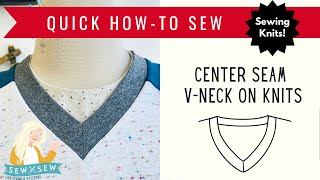 How to Sew Center Seam V-Neck