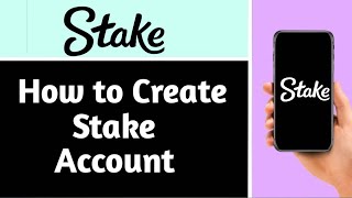 HOW TO CREATE A STAKE ACCOUNT | Step By Step Guide