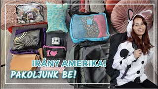 1 hét Amerika - 1 hátizsák - Pakoljunk be | Viszkok Fruzsi