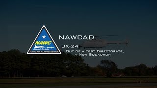 NAWCAD UX 24 OVERVIEW