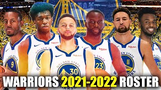 Golden State Warriors 2021-22 OFFICIAL Roster Breakdown & Analysis | Champion Contender Squad
