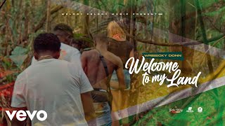 Wrecky Donn - Welcome To My Land (Official Video)