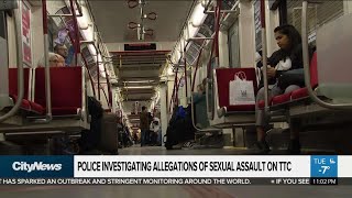 Police investigating alleged sexual assaults on the TTC