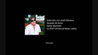 Desvelo de Amor - India Feat. José Feliciano