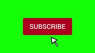 Top 6 Green Screen Animated Subscribe Button Free Download + No Copyright