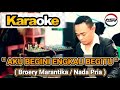 KARAOKE🎤🎶 ( AKU BEGINI ENGKAU BEGITU - BROERY MARANTIKA ) NADA PRIA... MUSIC#andysarumvolvo