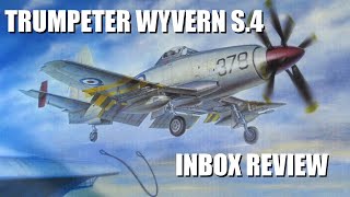 Trumpeter ( British ) Westland Wyvern S.4 1/72 inbox review